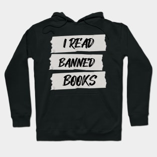 I Read Banned Books Hoodie